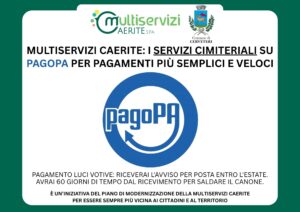 Multiservizi Caerite: i servizi cimiteriali su PagoPA per pagamenti più semplici e veloci